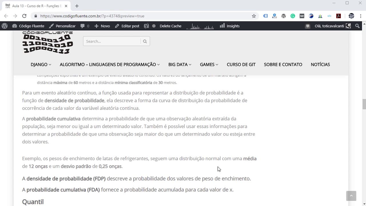 Aula 13 - Curso de R - Funções Estatísticas e Geração de Sequências Randômicas