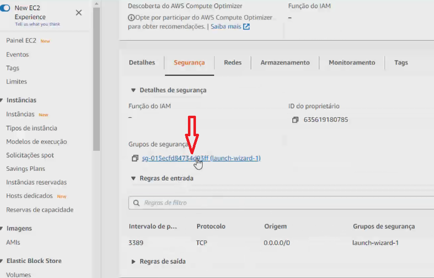 Acesse o Grupos de segurança